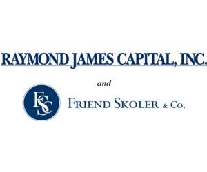 Raymond James Capital and Friend Skolar & Co.